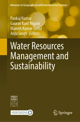 Vízkészletgazdálkodás és fenntarthatóság - Water Resources Management and Sustainability