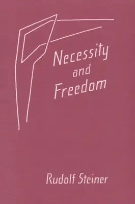 Szükségszerűség és szabadság: (Cw 166) - Necessity and Freedom: (Cw 166)