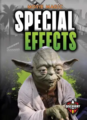 Speciális effektek - Special Effects