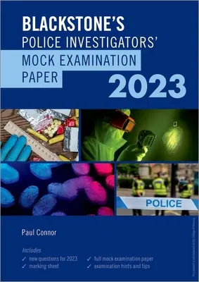 Blackstone's Police Investigators Mock Exam 2023