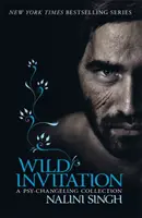 Divoká pozvánka - Sbírka o psy-hangelingu - Wild Invitation - A Psy-Changeling Collection