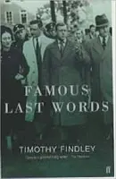 Híres utolsó szavak - Famous Last Words