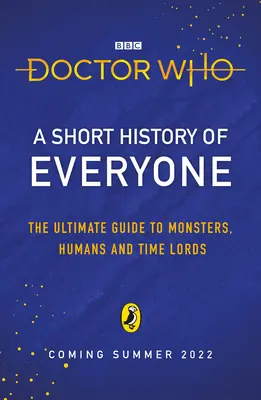 Doctor Who: Mindenki rövid története - Doctor Who: A Short History of Everyone