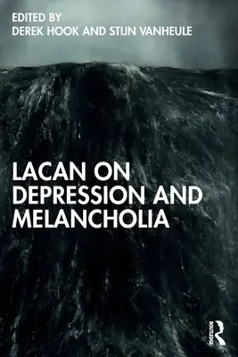 Lacan a depresszióról és a melankóliáról - Lacan on Depression and Melancholia