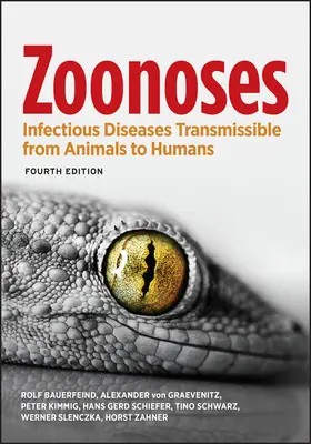 Zoonózisok: Az állatokról az emberre átvihető fertőző betegségek - Zoonoses: Infectious Diseases Transmissible from Animals to Humans