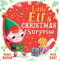 A kis manó karácsonyi meglepetése - Little Elf's Christmas Surprise