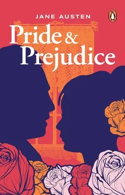 Büszkeség és balítélet (Premium Paperback, Penguin India) - Pride & Prejudice (Premium Paperback, Penguin India)