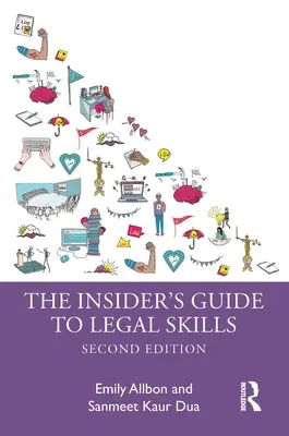 A bennfentes útmutató a jogi készségekhez - The Insider's Guide to Legal Skills