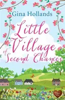 A második esélyek kis faluja - Little Village of Second Chances