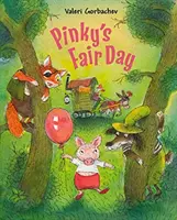 Pinky szép napja - Pinky's Fair Day