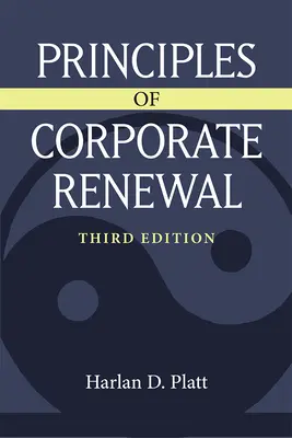 A vállalati megújulás alapelvei - Principles of Corporate Renewal