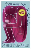 Minden megváltásért kiált - Everything Calls for Salvation