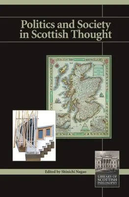 Politika és társadalom a skót gondolkodásban - Politics and Society in Scottish Thought