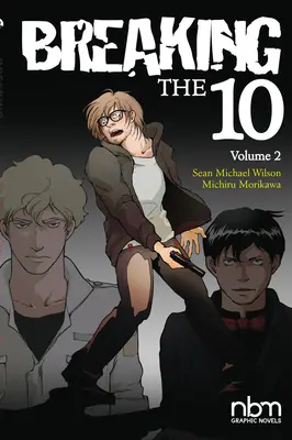 Breaking the Ten, Vol. 2, 2. kötet - Breaking the Ten, Vol. 2, 2