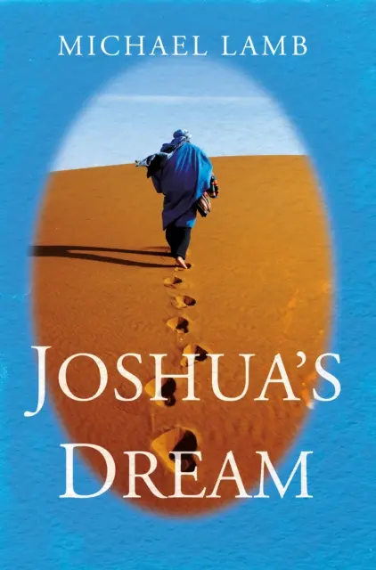 Joshua álma - Joshua's Dream