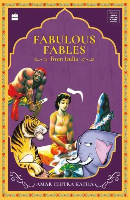Mesés mesék Indiából - Fabulous Fables From India