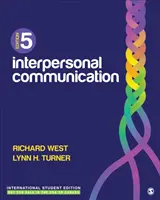 Interperszonális kommunikáció - Nemzetközi diákkiadás - Interpersonal Communication - International Student Edition