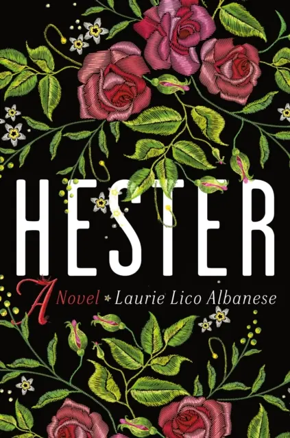 Hester - Egy regény - Hester - A Novel