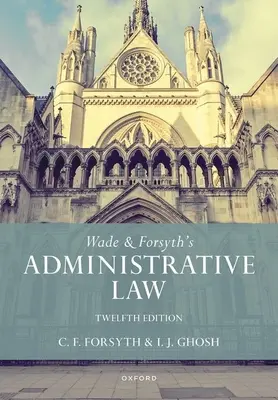 Wade & Forsyth közigazgatási joga - Wade & Forsyth's Administrative Law