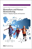 Biomarkerek és humán biomonitoring: Complete Set - Biomarkers and Human Biomonitoring: Complete Set