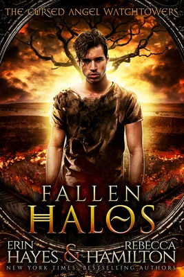 Fallen Halos: Egy disztópikus paranormális romantikus regény - Fallen Halos: A Dystopian Paranormal Romance Novel