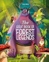 Az erdei legendák nagy könyve - The Great Book of Forest Legends