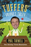 Tuffers' Cricket Tales - Történetek, hogy izgatottá tegyenek a hamuért - Tuffers' Cricket Tales - Stories to get you excited for the Ashes