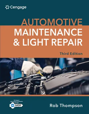 Járműkarbantartás és könnyű javítás - Automotive Maintenance & Light Repair