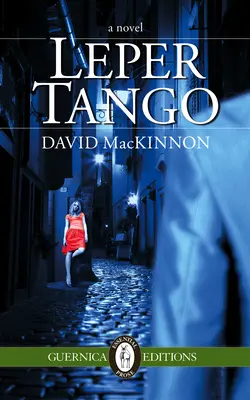 Leprás tangó - Leper Tango