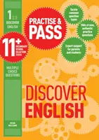 Practise & Pass 11+ Level One: Discover English (Gyakorolj és vizsgázz az 11+ első szintjén!) - Practise & Pass 11+ Level One: Discover English