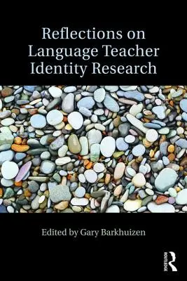 Gondolatok a nyelvtanárok identitáskutatásáról - Reflections on Language Teacher Identity Research