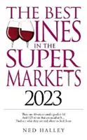 A legjobb borok a szupermarketekben 2023 - Best Wines in the Supermarket 2023