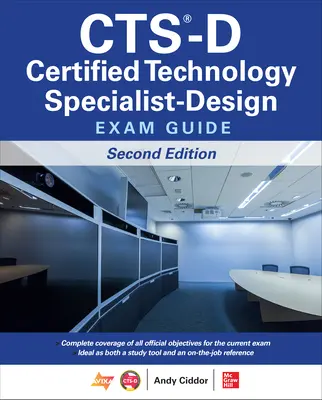 Cts-D Certified Technology Specialist-Design vizsgakalauz, második kiadás - Cts-D Certified Technology Specialist-Design Exam Guide, Second Edition