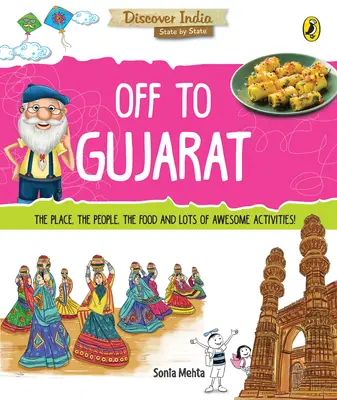 Gujaratba (Fedezd fel Indiát) - Off to Gujarat (Discover India)