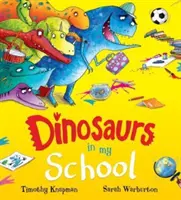 Dinoszauruszok az iskolámban (NE) - Dinosaurs in My School (NE)