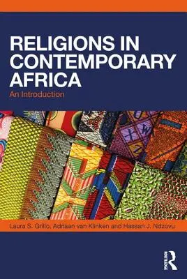 Vallások a mai Afrikában: An Introduction - Religions in Contemporary Africa: An Introduction