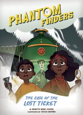 Fantomkeresők: Az elveszett jegy esete - Phantom Finders: The Case of the Lost Ticket