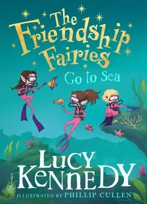 A barátságos tündérek a tengerre mennek - The Friendship Fairies Go to Sea