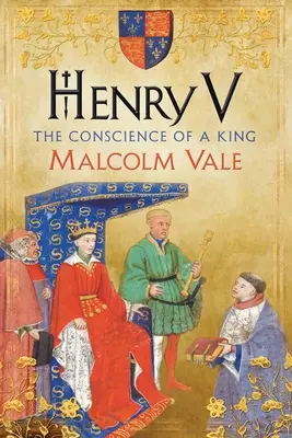 V. Henrik: Egy király lelkiismerete - Henry V: The Conscience of a King