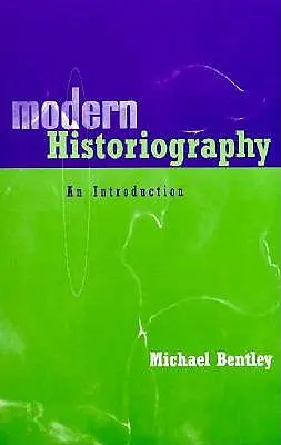 Modern történetírás: Bevezetés - Modern Historiography: An Introduction