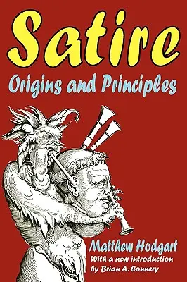 Szatíra: Eredet és alapelvek - Satire: Origins and Principles