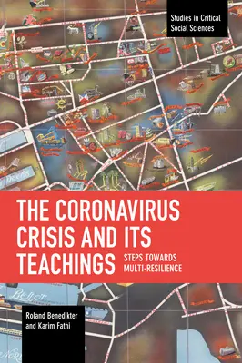 A koronavírusválság és tanításai: Lépések a multi-reziliencia felé - The Coronavirus Crisis and Its Teachings: Steps Towards Multi-Resilience