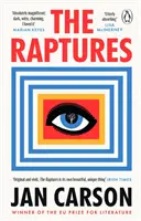 Raptures - „Eredeti és izgalmas, rémisztő és mulatságos” Sunday Times Írország - Raptures - 'Original and exciting, terrifying and hilarious' Sunday Times Ireland