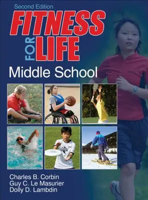 Fitness for Life: Középiskola - Fitness for Life: Middle School