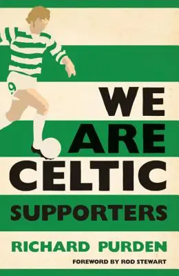 Mi vagyunk a kelták támogatói - We Are Celtic Supporters