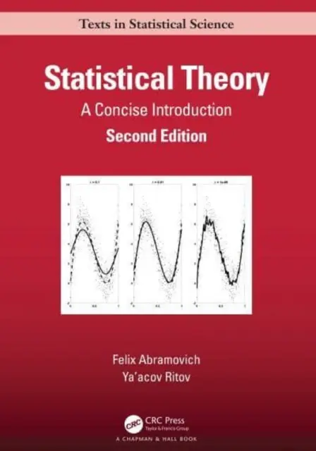 Statisztikai elmélet: Tömör bevezetés - Statistical Theory: A Concise Introduction