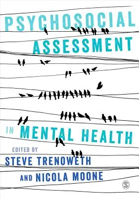 Pszichoszociális értékelés a mentális egészségügyben - Psychosocial Assessment in Mental Health