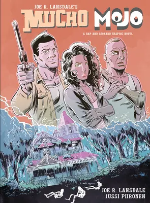 Mucho Mojo: A Hap and Leonard Graphic Novel