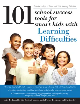 101 iskolai sikereszköz tanulási nehézségekkel küzdő okos gyerekeknek - 101 School Success Tools for Smart Kids with Learning Difficulties