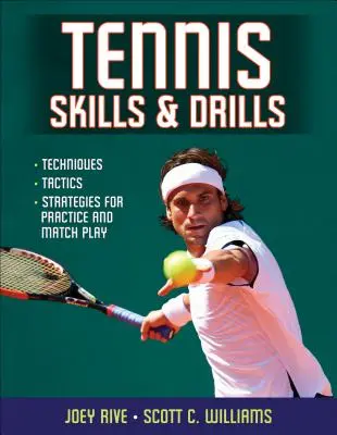 Tenisz készségek és gyakorlatok - Tennis Skills & Drills